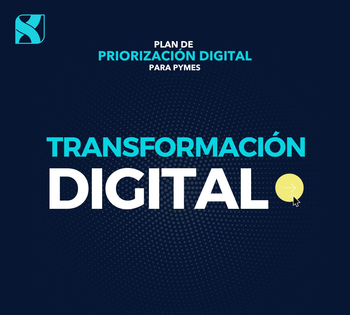 Plan de asesoramiento: TRANSFORMACIÓN DIGITAL